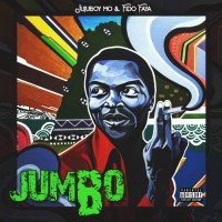 Jujuboy MO - Jumbo (feat. Fido Faya)