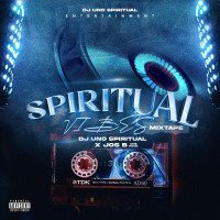 Dj Uno Spritual - DJ_Uno Spiritual_&_HypeMan_Josh B_Vol.1 MixTape