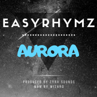 Easyrhymz - Aurora
