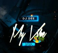 DJ DEE - Dj  Dee Vibe Mixtape