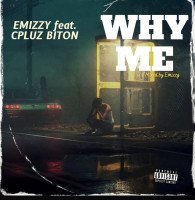 Emizzy - Why Me