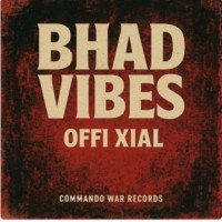 Offi Xial - Bhad Vibes