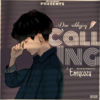 Don vikkyjay ft Emycozy - Calling