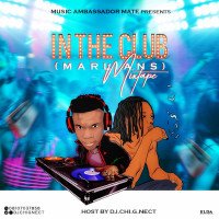 DJ.CHI.G.NECT - IN THE CLUB ( Marlians) Mix