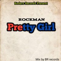 Rockman - Pretty Girl