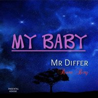 Mr differ - My Baby
