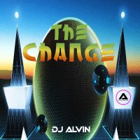 ALVIN PRODUCTION ® - DJ Alvin - The Change