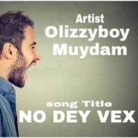 Olizzyboy - Olizzyboy_NO_DEY_VEX