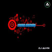 ALVIN-PRODUCTION ® - DJ Alvin - Living Electro