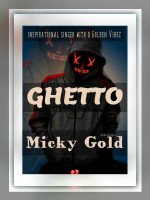 Micky Gold - Ghetto