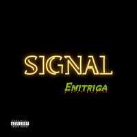 Emitriga - Signal