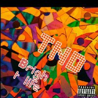 TND - Bright Life