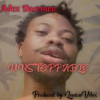 Adex Dacrown - Unstoppable