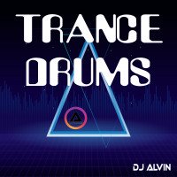 ALVIN-PRODUCTION ® - DJ Alvin - Trance Drums