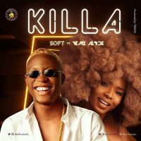 Soft - Killa (feat. Yemi Alade)