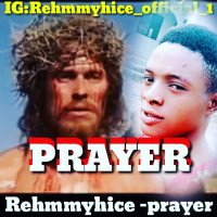 Rehmmyhice - Prayer