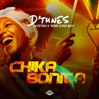 D'tunes - Chika Bonita (feat. Terri, Mystro)