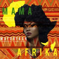 MayorFash - Mama Afrika