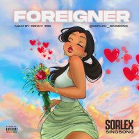 Sorlex Singsong - Foreigner