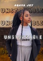 Agava Joy - Unstoppable Cover