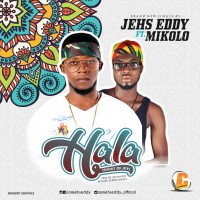 JehsEddy - Holla(ft. Mikolo)