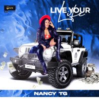 Nancy TG - Live Your Life