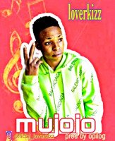 Loverkizz x Official_loverkizz - Loverkizz Mujojo Prod By Opilog