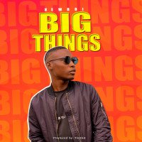 NewBoi - Big Things Agwan