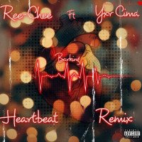 Ree Chee - Heartbeat Remix (feat. Yxrcima)