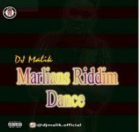 Dj Malik - Marlian Riddim Dance