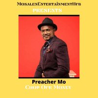 Preacher Mo - CHOP OUR MONEY