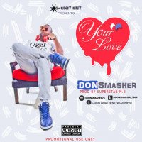 Don Smasher - Your Love