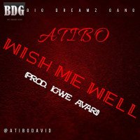 Atibo - Wish Me Well