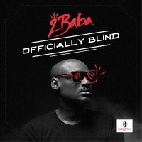 2Baba - Officially Blind