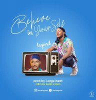 Legende - Believe In Yourself