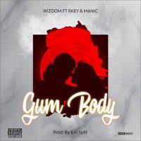 Wizdom - Gum Body (feat. 6key, Maniac)