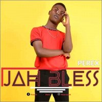 PeReX - Jah Bless