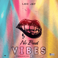 Leo Jay - No Bad Vibez