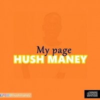 Hush maney - My Page
