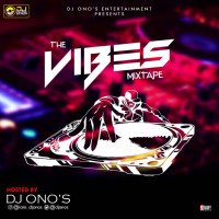 Dj Ono's - The Vibes Mixtape