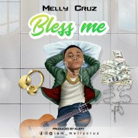 Melly Cruz - Bless Me