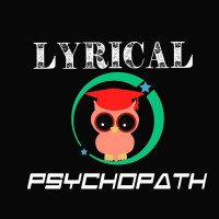Lyrical - Psychopath