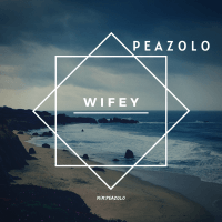 PEAZOLO - Wifey