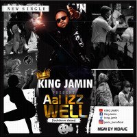 King Jamin - Aal Izz Well (Lockdown Chaos)