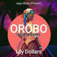 Lily Dollars - Orobo