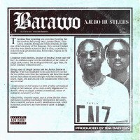 Ajebo Hustlers - Barawo