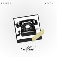 Kayn3m & Venom - Called