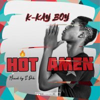 K-Kay Boy - Hot Amen