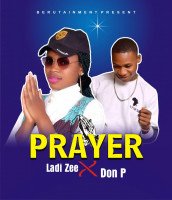 Ladyzee - Prayer Ft Don P