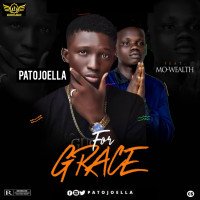 Patojoella - For Grace (feat. Mo Wealth)